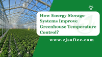 //iprorwxhrnrjlr5o-static.micyjz.com/cloud/lpBpmKirlnSRmkkonkjpiq/How-Energy-Storage-Systems-Improve-Greenhouse-Temperature-Control.jpg